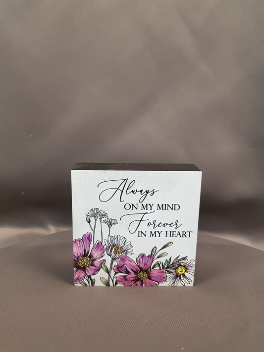 "Always On On My Mind, Forever In My Heart" Memorial Block