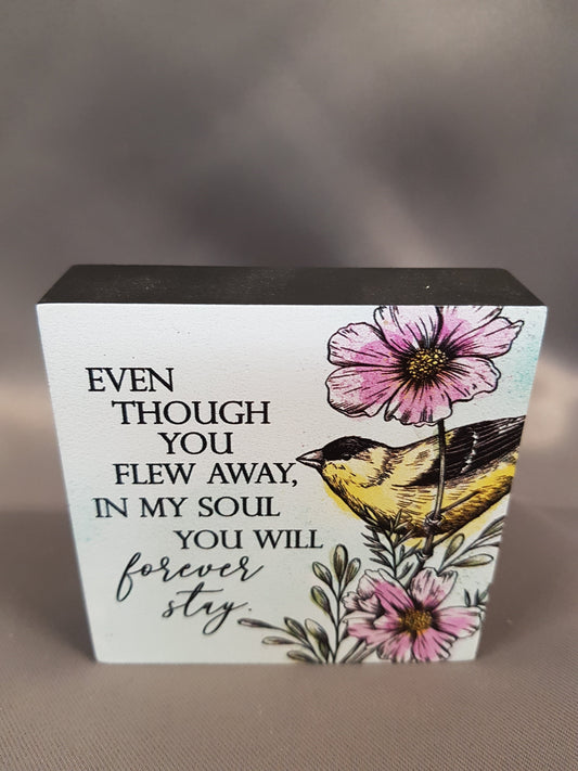 "Even Though You Flew Away In My Soul You Forever Stay" Memorial Block