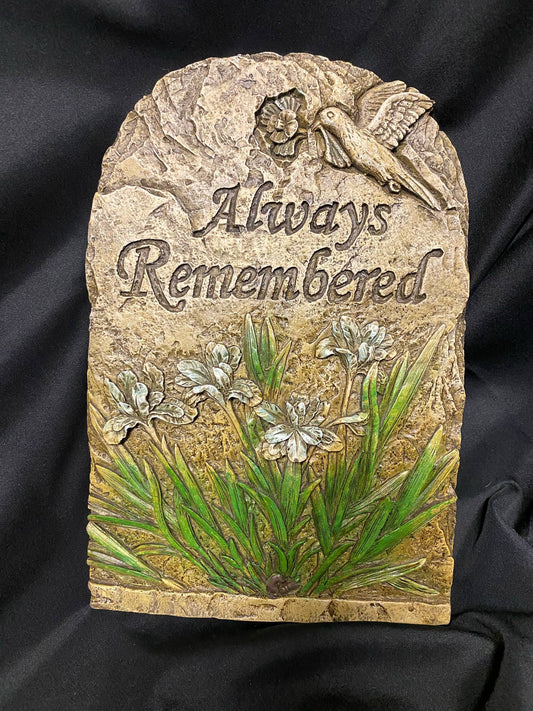 "Always Remembered" Garden Plaque